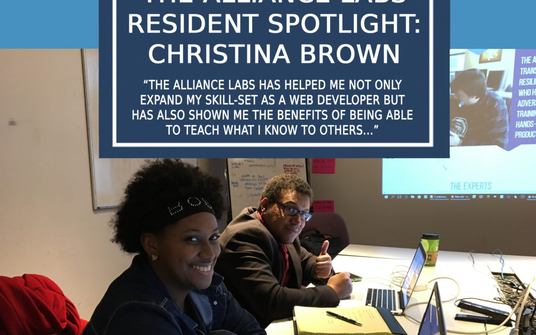 The Alliance Labs Resident Spotlight: Christina Brown